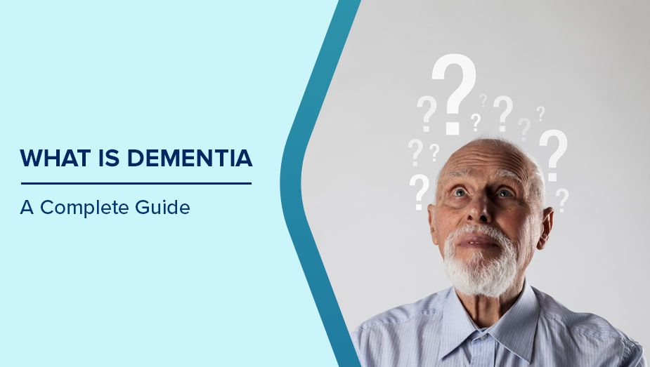 Understanding Dementia
